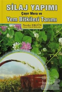 Silaj Yapımı Çayır Mera ve Yem Bitkileri Tarımı