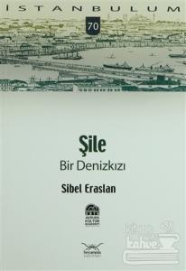 Şile Bir Denizkızı