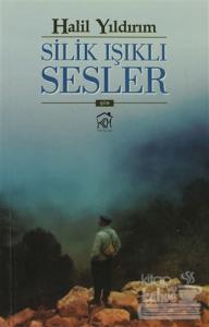 Silik Işıklı Sesler