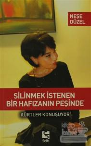 Silinmek İstenen Bir Hafızanın Peşinde