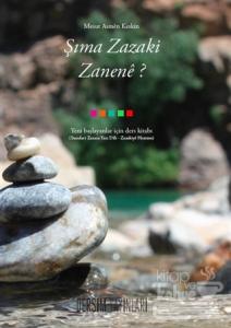 Şıma Zazaki Zanene?