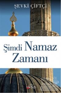 Şimdi Namaz Zamanı