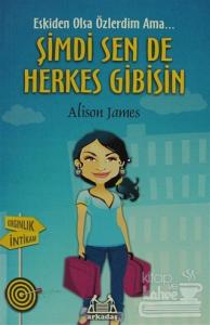 Şimdi Sen De Herkes Gibisin