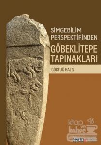 Simgebilim Perspektifinden Göbeklitepe Tapınakları
