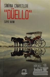 Simirna Cinayetleri Düello
