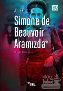 Simone De Beauvoir Aramızda