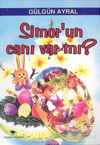 Simor'un Canı Var mı?