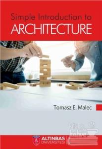 Simple Introduction to Architecture
