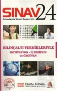 Sınav 24 - Bilinçaltı Teknikleri ile Motivasyon - İç Disiplin ve Özgüven