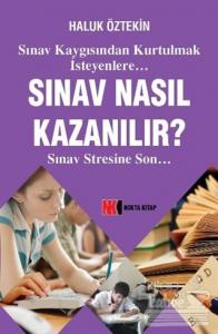 Sınav Nasıl Kazanılır?