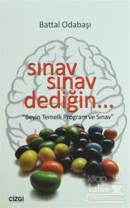 Sınav Sınav Dediğin...