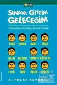 Sınava Gittim Geleceğim