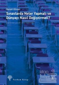 Sınavlarda Neler Yapmalıve Dünyayı Nasıl Değiştirmeli