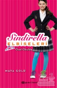 Sindirella Elbiseleri - Özel Okulda (Ciltli)