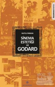 Sinema Estetiği ve Godard
