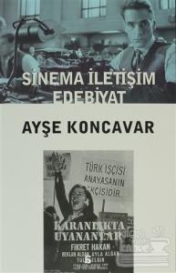 Sinema İletişim Edebiyat