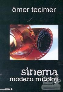 Sinema Modern Mitoloji (Ciltli)