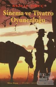 Sinema ve Tiyatro Oyunculuğu