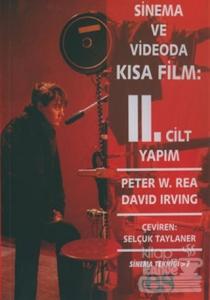 Sinema ve Videoda Kısa Film 2. Kitap Yapım