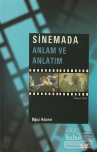 Sinemada Anlam ve Anlatım