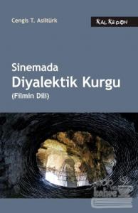 Sinemada Diyalektik Kurgu (Filmin Dili)