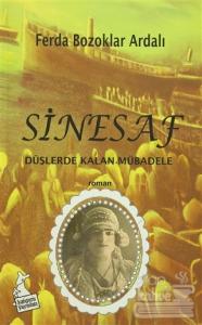Sinesaf - Düşlerde Kalan Mübadele