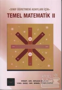 Sınıf Öğretmeni Adayları İçin Temel Matematik 2