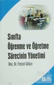 Sınıfta Öğrenme ve Öğretme Sürecinin Yönetimi