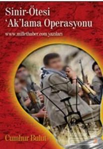 Sinir-Ötesi "Ak"lama Operasyonu