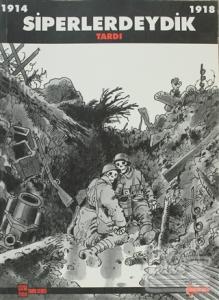 Siperlerdeydik 1914-1918