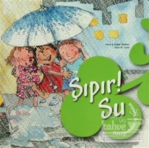 Şıpır! Su