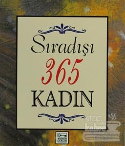 Sıradışı 365 Kadın