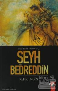 Sıradışı Bir Tasavvufçu Şeyh Bedreddin