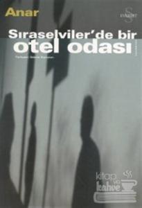 Sıraselviler'de Bir Otel Odası