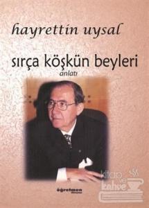 Sırça Köşkün Beyleri