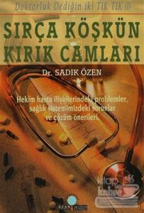 Sırça Köşkün Kırık Camları