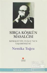 Sırça Köşkün Masalcısı