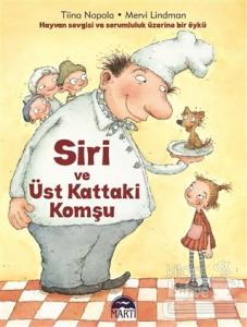 Siri ve Üst Kattaki Komşu (Ciltli)