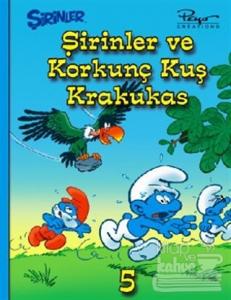 Şirinler 5 - Şirinler ve Korkunç Kuş Krakukas (Ciltli)