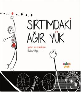 Sırtımdaki Ağır Yük