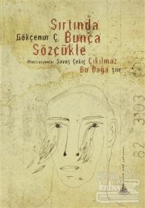 Sırtında Bunca Sözcükle (Ciltli)