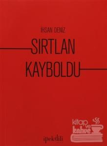 Sırtlan Kayboldu