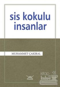 Sis Kokulu İnsanlar