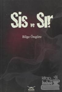 Sis ve Sır