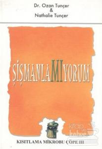 Şişmanlamıyorum Kısıtlama Mikrobu Çöpe 3