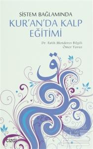 Sistem Bağlamında Kalp Eğitimi