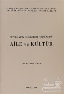 Sistematik Sosyoloji Yönünden Aile ve Kültür