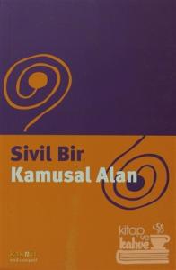 Sivil Bir Kamusal Alan