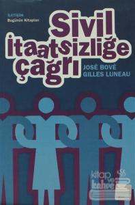 Sivil İtaatsizliğe Çağrı