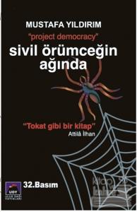 Sivil Örümceğin Ağında